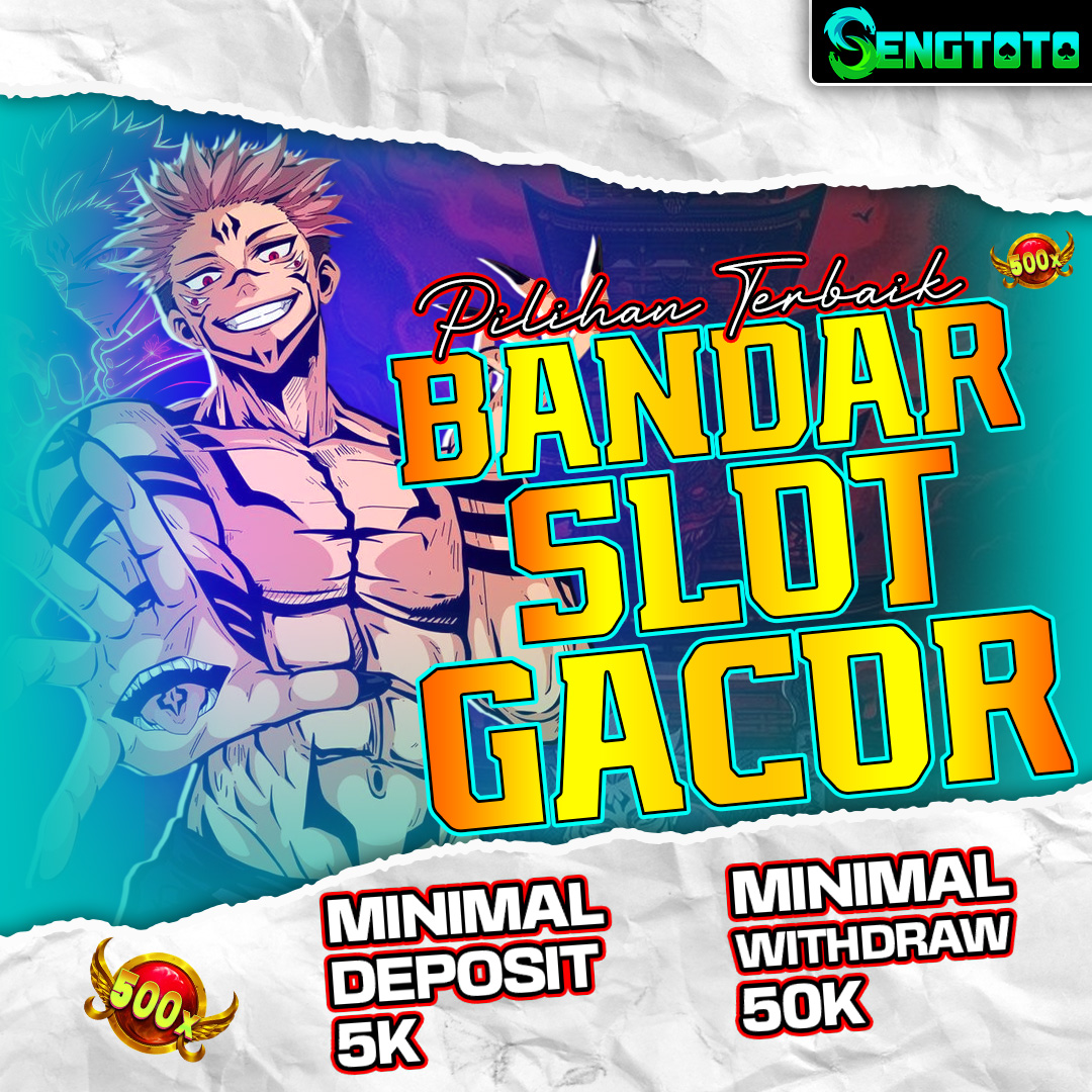Sengtoto | Slot Gacor Anti Boncos Main Cerdas Hasil Pedas